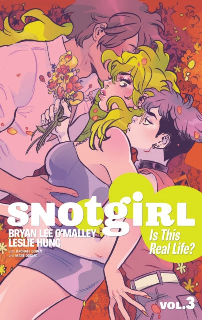 Snotgirl Volume 3 By O'malley, Bryan Lee