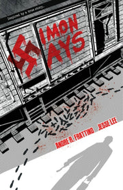 Simon Says Nazi Hunter Volume 1