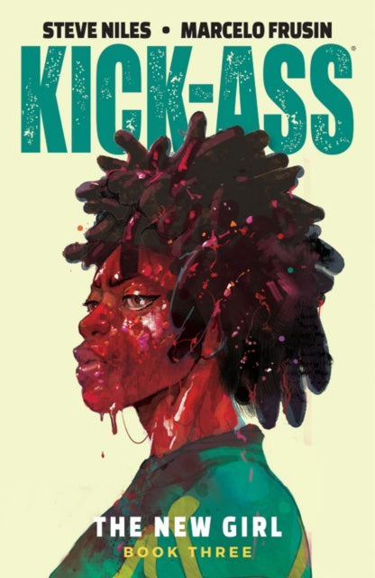 Kickass The New Girl Volume 3