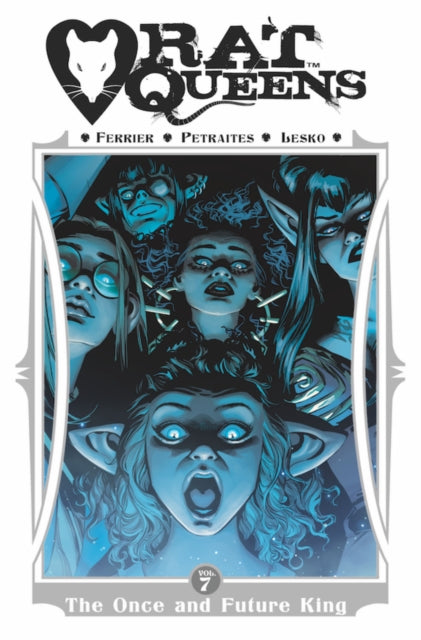 Rat Queens Vol 7 The Once & Future King By Ferrier, Ryan