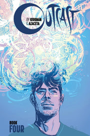 Outcast By Kirkman & Azaceta Book 4