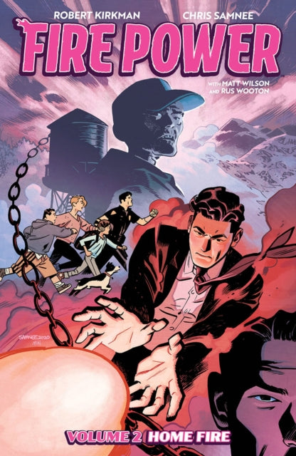 Fire Power By Kirkman & Samnee Volume 2 By Kirkman, Robert