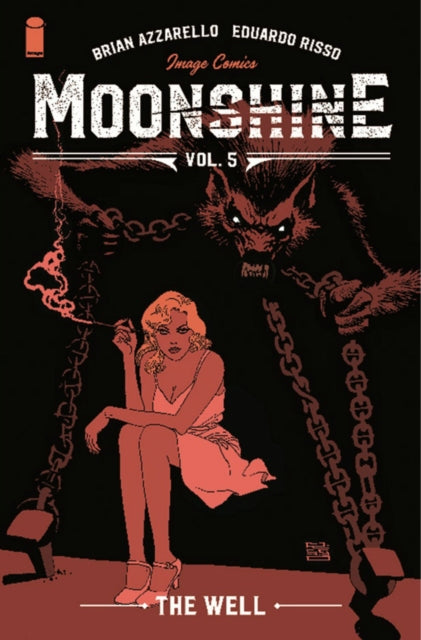 Moonshine Volume 5 The Well By Azzarello, Brian