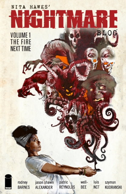 Nita Hawes Nightmare Blog Volume 1 By Barnes, Rodney