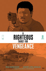 Righteous Thirst For Vengeance Vol 2 By Remender, Rick