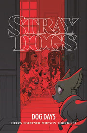 Stray Dogs Dog Days
