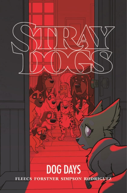 Stray Dogs Dog Days