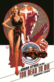 Too Dead To Die A Simon Cross Thriller