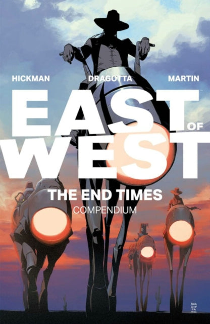 East Of West The End Times Compendium