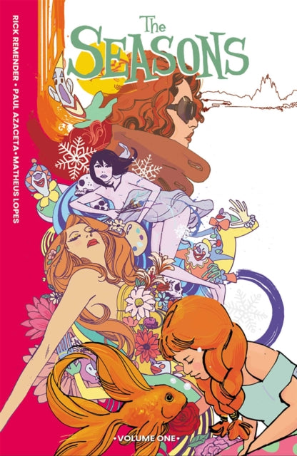 The Seasons Tp Vol 01 By Remender