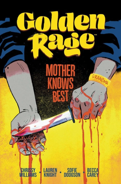 Golden Rage Vol 2 Mother Knows Best
