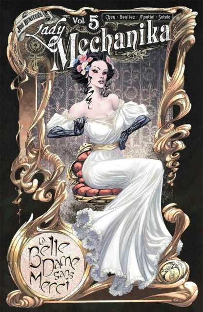 Lady Mechanika Volume 5 La Belle Dame Sa