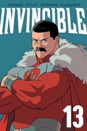 Invincible Volume 13 By Kirkman, Robert