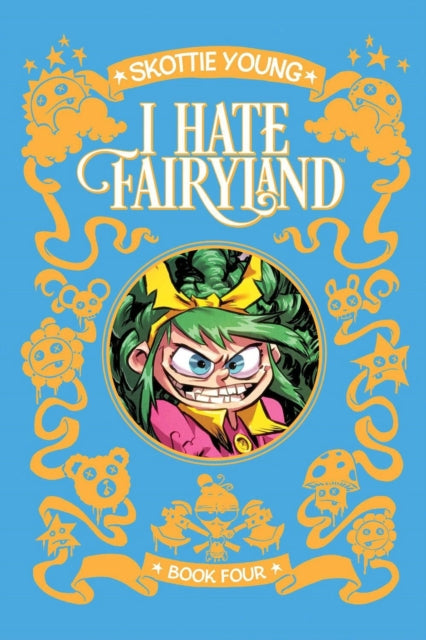 I Hate Fairyland Deluxe Hardcover Bk 4 By Young, Skottie