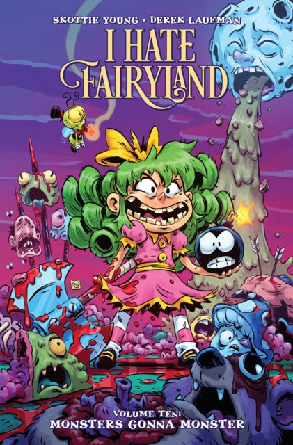 I Hate Fairyland Volume 10 By Young, Skottie