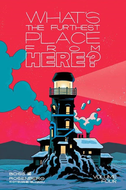 Whats The Furthest Place From Here Vol 4