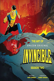Art Of Invincible Season Two By Sumerak, Marc