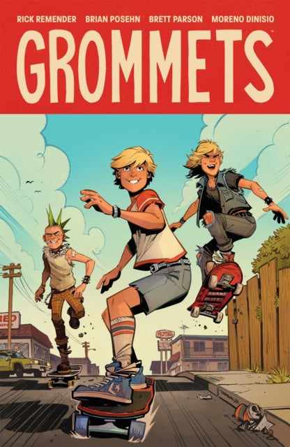 Grommets By Remender, Rick