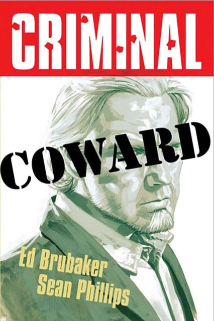 Criminal Volume 1 Coward New Edition