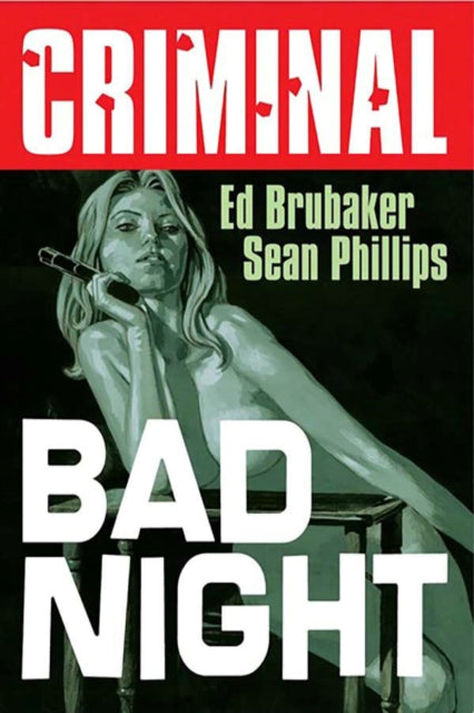 Criminal Volume 4 Bad Night New Edition