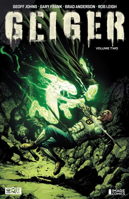 Geiger Volume 2 The Nuclear Knight By Johns, Geoff