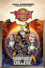 Bloody Dozen A Tale Of/shroude College By Soule, Charles