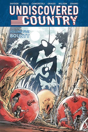 Undiscovered Country Volume 5 By Soule, Charles