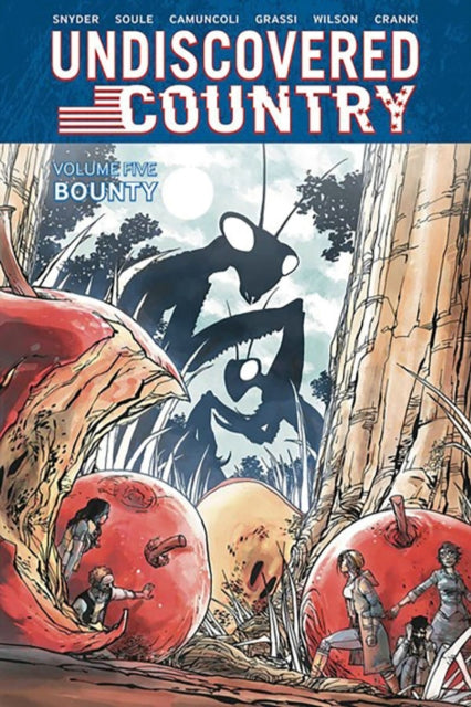 Undiscovered Country Volume 5 By Soule, Charles