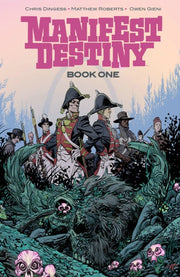 Manifest Destiny Deluxe Edition Book 1 By Dingess, Chris