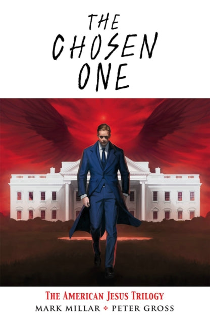 Chosen One The American Jesus Trilogy