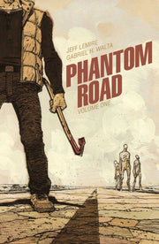 Phantom Road Vol 1 By Lemire, Jeff