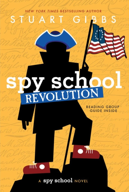 Spy School Revolution By Gibbs, Stuart