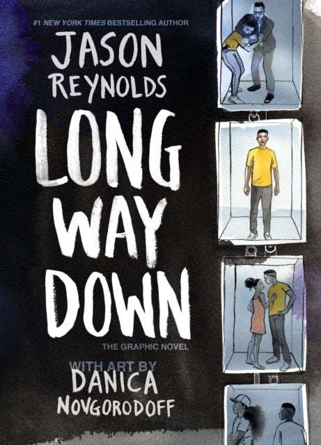 Long Way Down:the Graphic Novel By Jason Reynolds