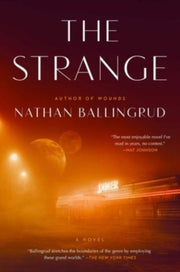 Strange By Ballingrud, Nathan