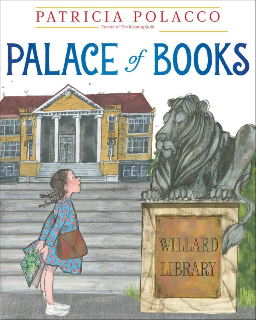 Palace Of Books By Polacco, Patricia