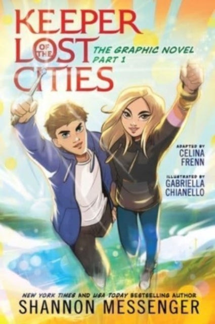 Keeper Of The Lost Cities Graphic Novel By Messenger, Shannon