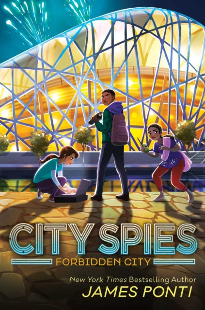 City Spies Forbidden City By James Ponti