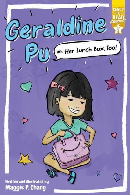 Geraldine Pu & Her Lunch Box Too By Chang, Maggie P.