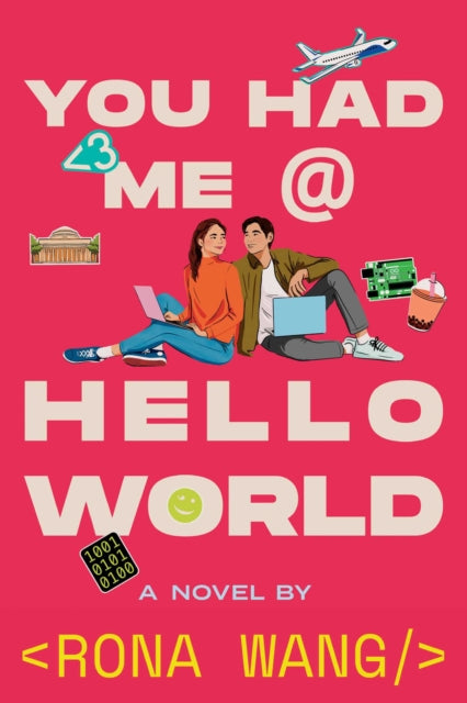You Had Me At Hello World