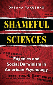 Shameful Sciences