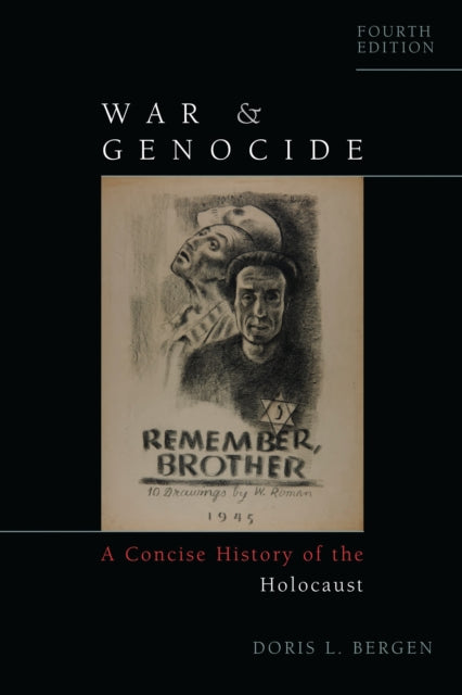 War And Genocide By Doris L. Bergen