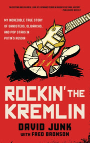 Rockin The Kremlin