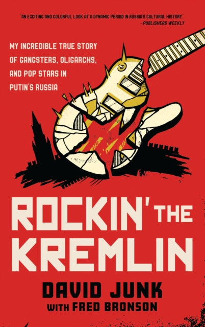 Rockin The Kremlin