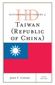 Historical Dictionary Of Taiwan Republ