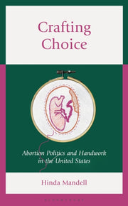 Crafting Choice By Hinda Mandell
