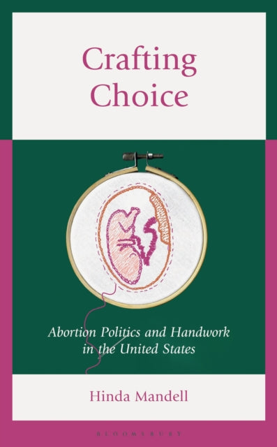 Crafting Choice By Hinda Mandell