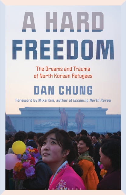 Hard Freedom By Chung, Dan