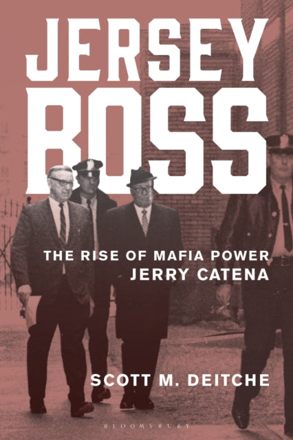 Jersey Boss By Scott M. Deitche