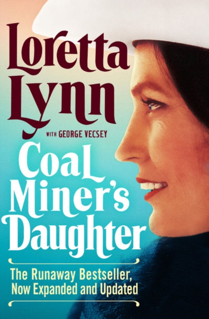 Coal Miners Daughter By Loretta Lynn
