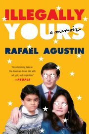 Illegally Yours By Agustin, Rafael
